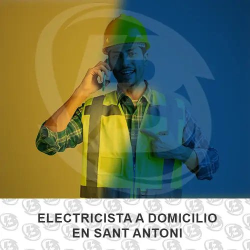 Electricista a domicilio en Sant Antoni Barcelona - Instalaciones Barcelona - Electricista a domicilio en Barcelona